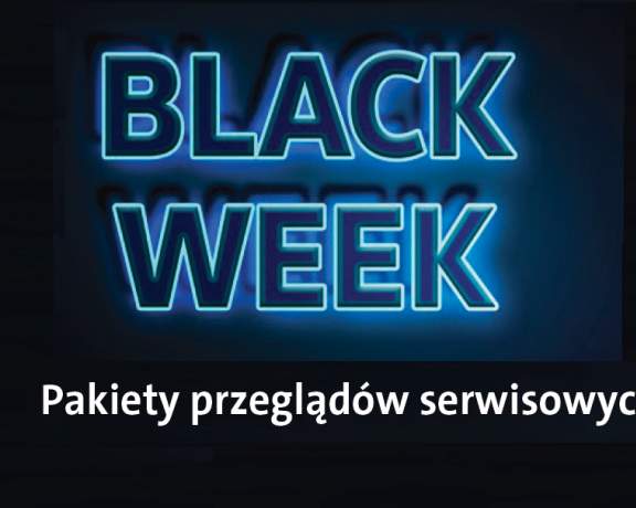 BLACK WEEK na pakiety serwisowe dla samochodów używanych!