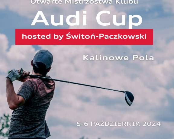 Otwarte Mistrzostwa Klubu AUDI CUP 2024!